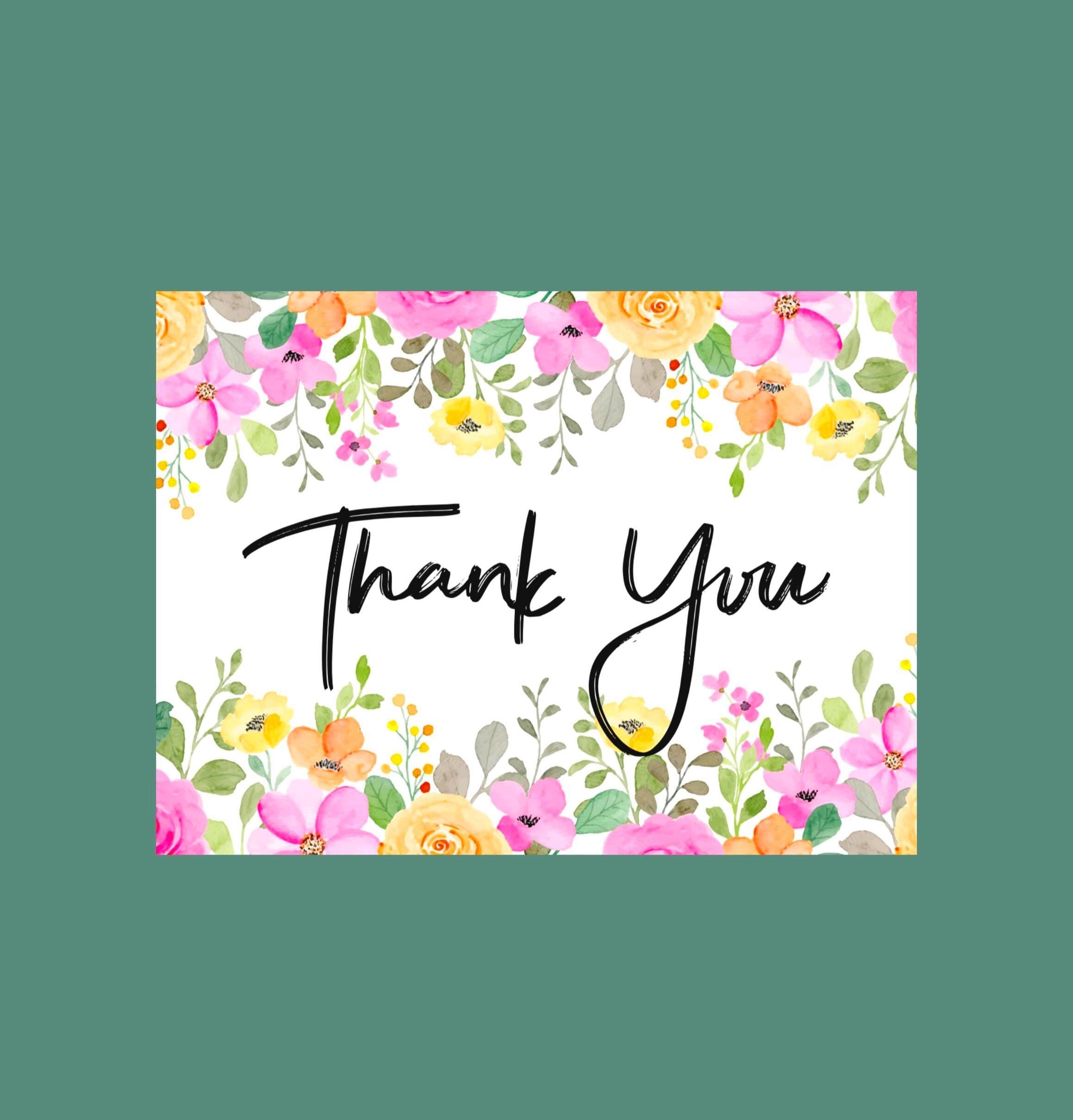 Surrounded by flowers Thank You