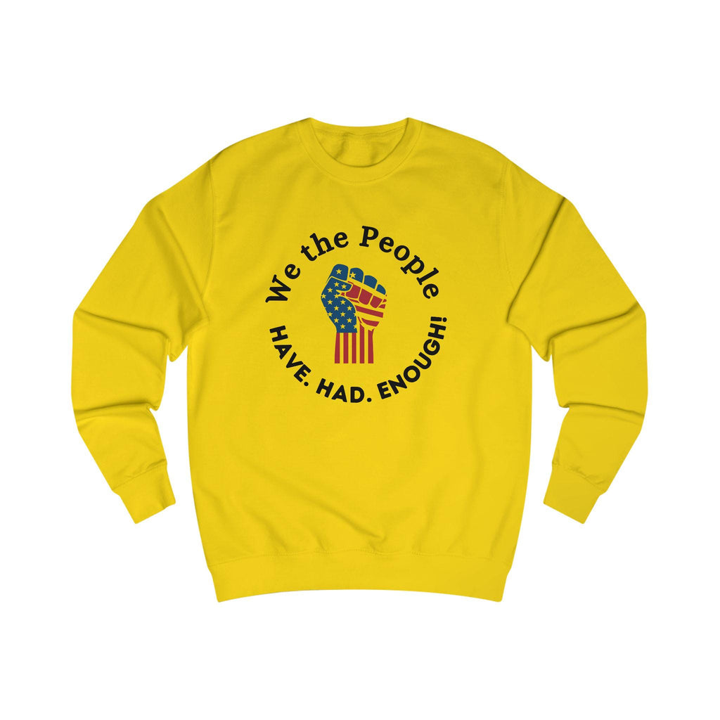 Protest Sweatshirt, Unisex Sweater, Activist Apparel, American Pride Wear, Statement Clothing, Layering Piece