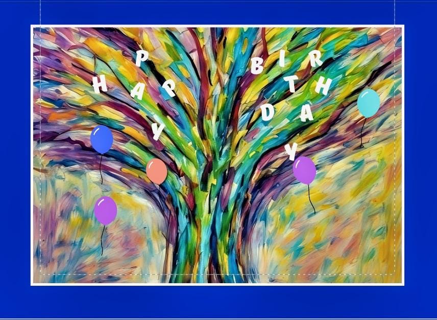 Happy Birthday to my Colorful Friend!