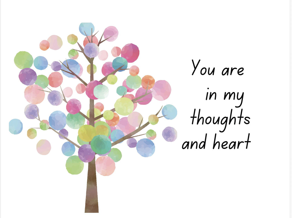 You are in my thoughts and heart